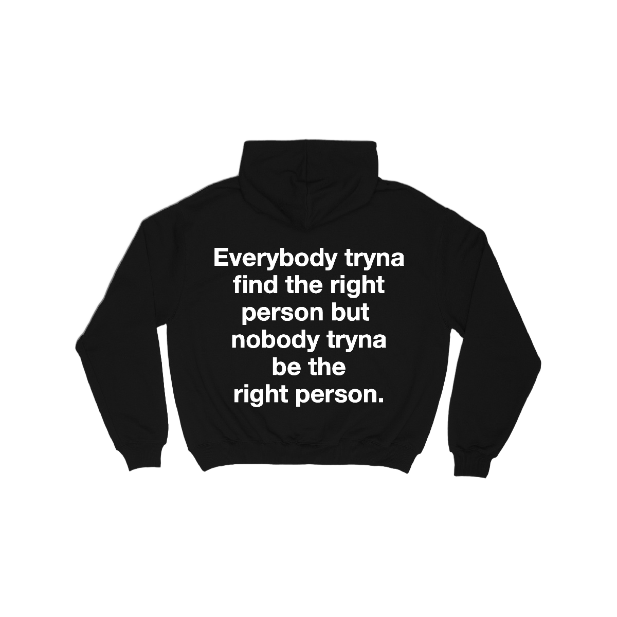 right person hoodie