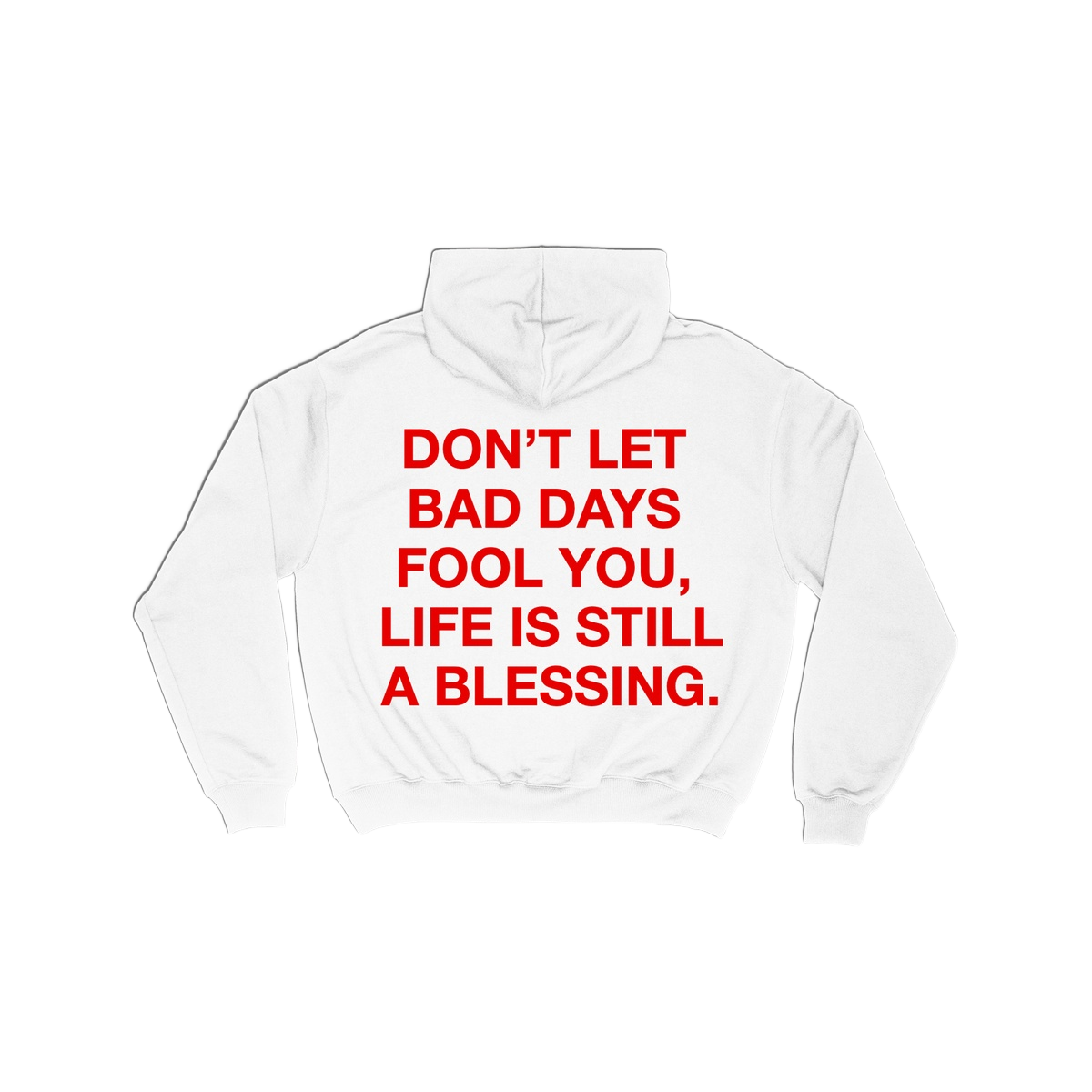 Life is still a blessing hoodie