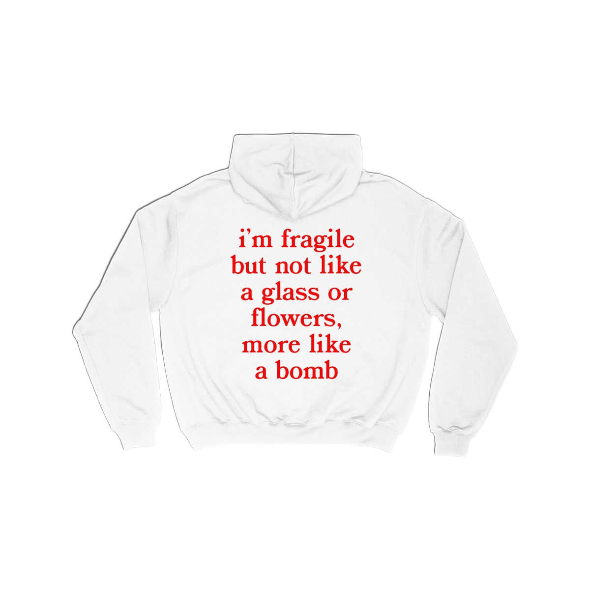 Fragile Hoodie