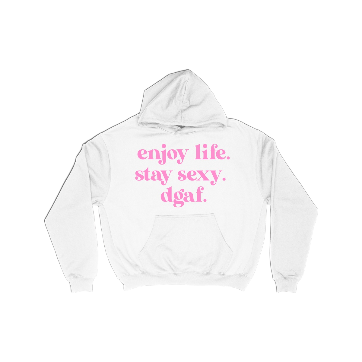 enjoy life hoodie